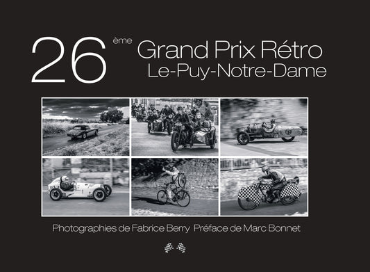 26ème GRAND PRIX RETRO du PUY-NOTRE-DAME en Noir & blanc